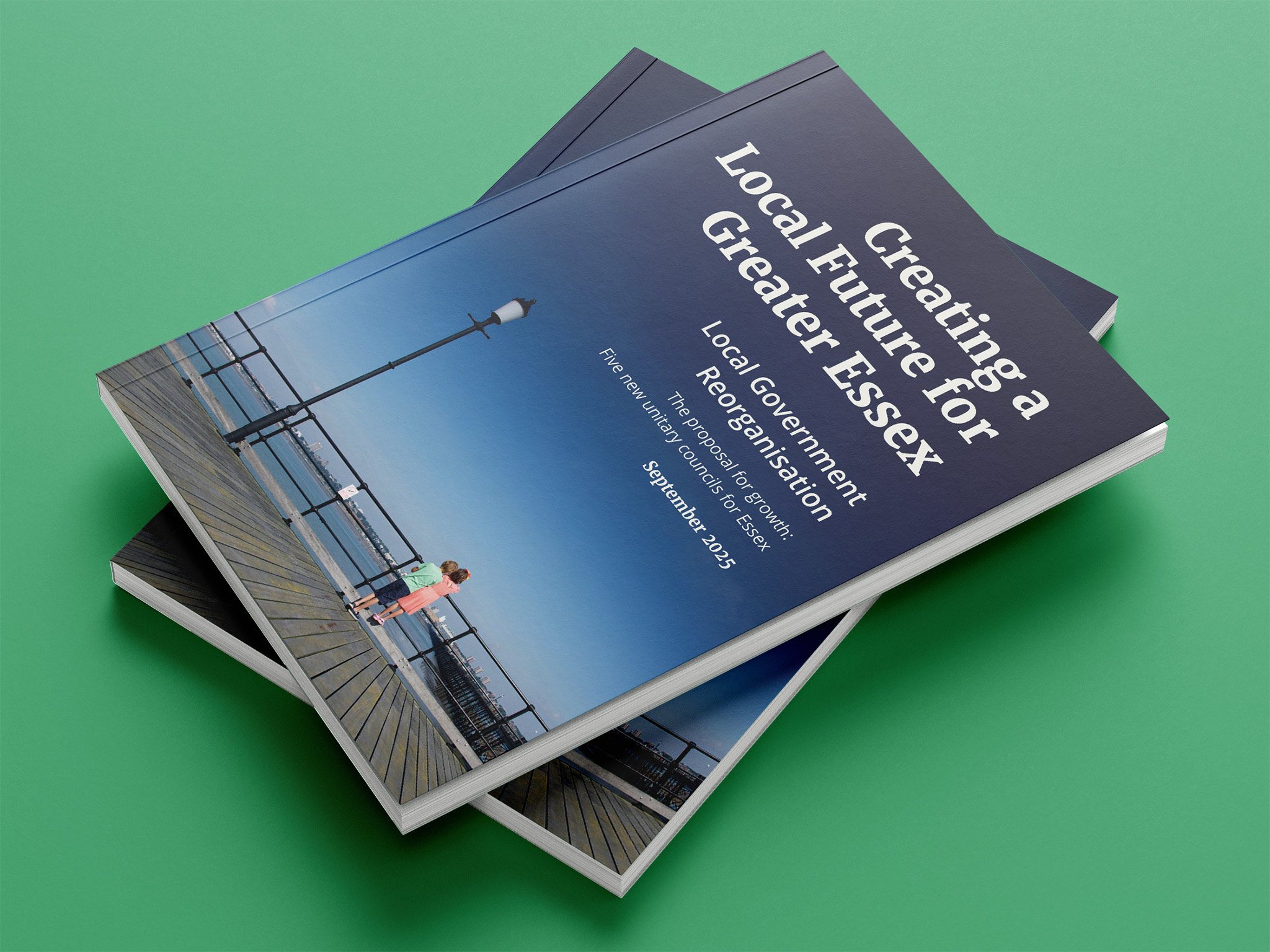 Printed Local Government Reorganisation book with gloss laminated cover titled Creating a Local Future for Greater Essex