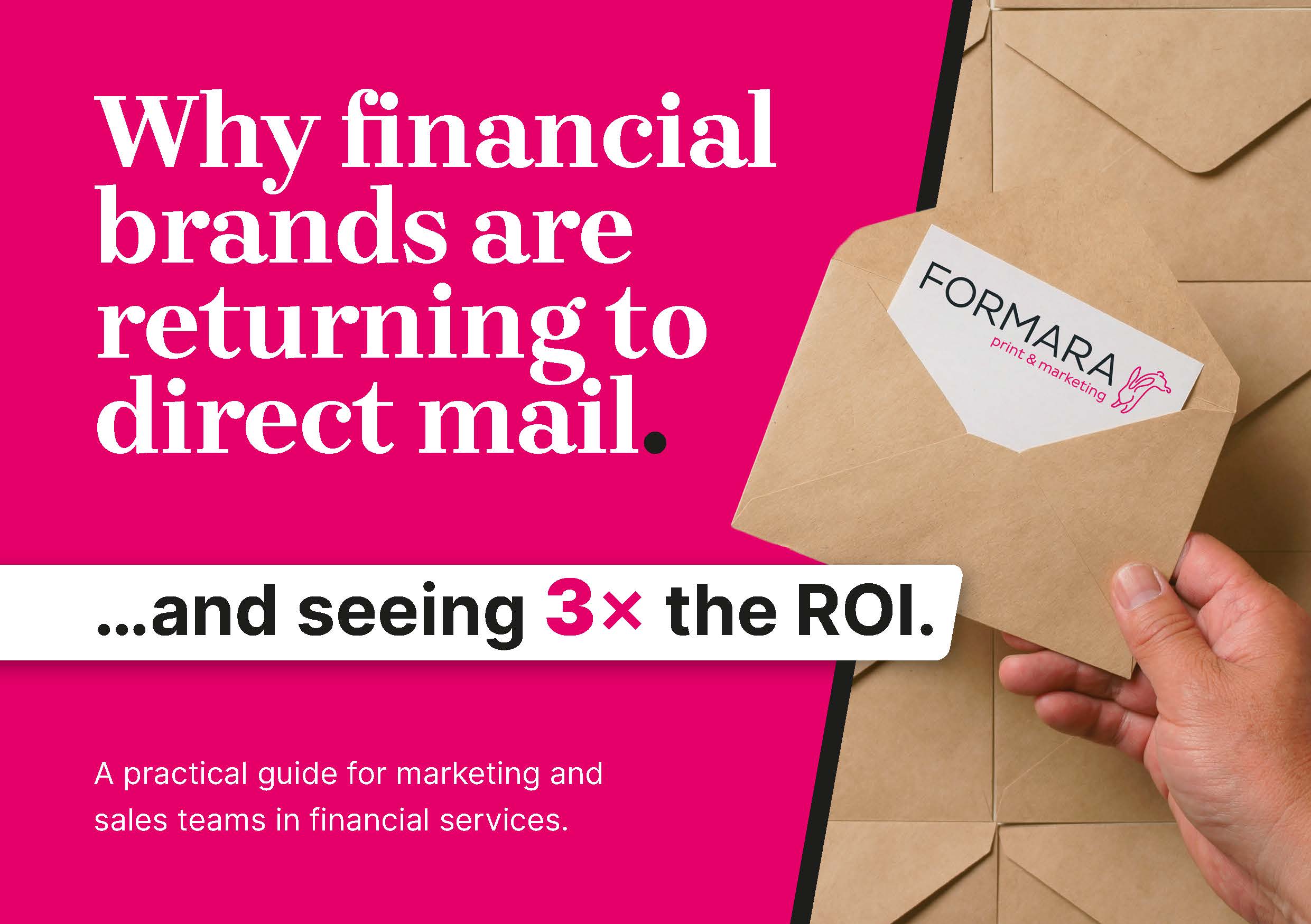 Hand holding an envelope with "FORMARA" logo; text highlights direct mail's ROI for financial brands.